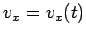 $v_x=v_x(t)$