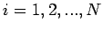 $i=1, 2, ..., N$